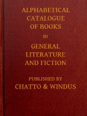 [Gutenberg 44988] • Alphabetical Catalogue of Books in General Literature and Fiction [1913]